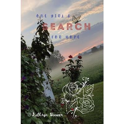 One Girl’s Search For Hope