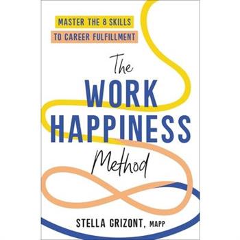 The Work Happiness Method