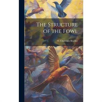 The Structure of the Fowl