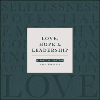 Love, Hope, & Leadership