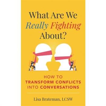 What Are We Really Fighting About?