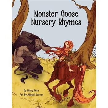 Monster Goose Nursery Rhymes
