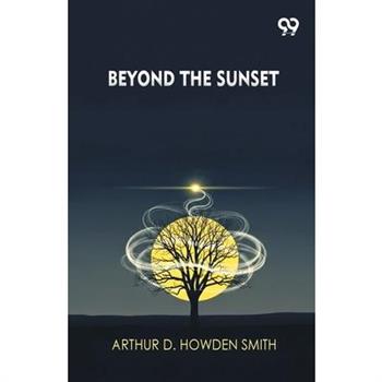 Beyond The Sunset