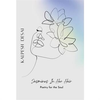 Jasmines In Her Hair