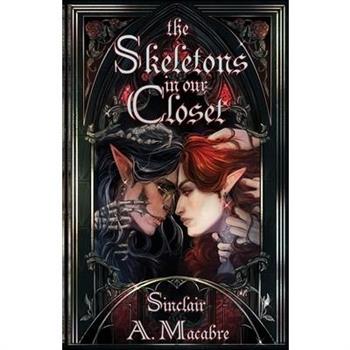 The Skeletons In Our Closet