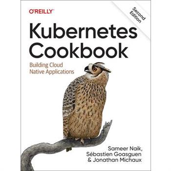 Kubernetes Cookbook