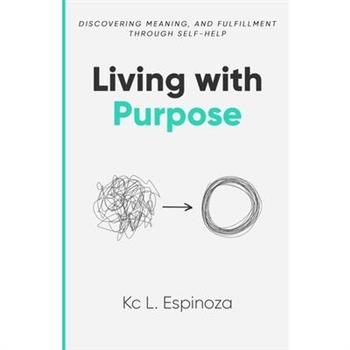 Living with Purpose
