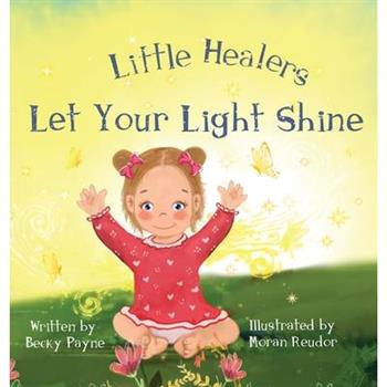 Little Healers Let Your Light Shine