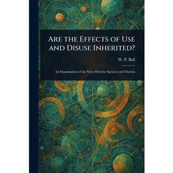 Are the Effects of Use and Disuse Inherited?