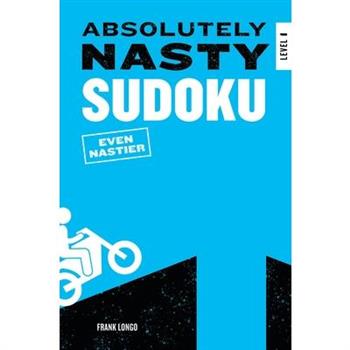 Absolutely Nasty Sudoku: Even Nastier - Level 1