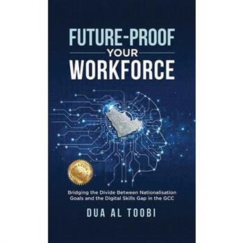 Future-Proof Your Workforce