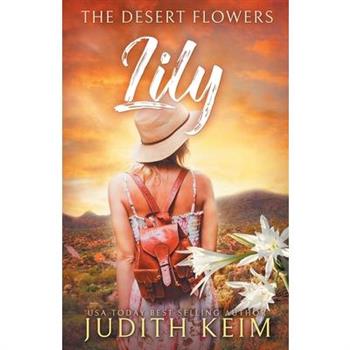 The Desert Flowers - Lily