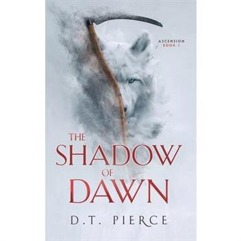 The Shadow of Dawn