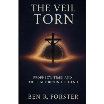 The Veil Torn
