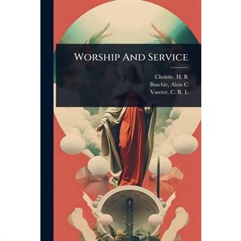 Worship And Service