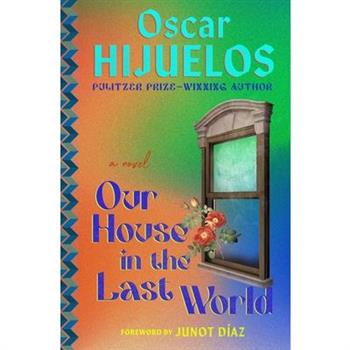 Our House in the Last World