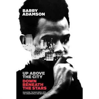 Up Above the City, Down Beneath the Stars