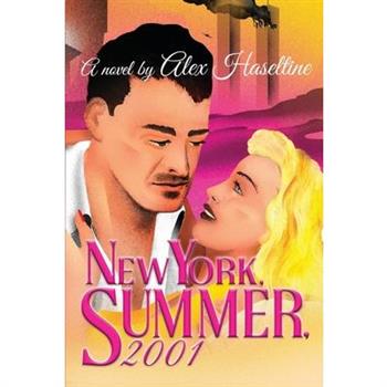 New York, Summer, 2001