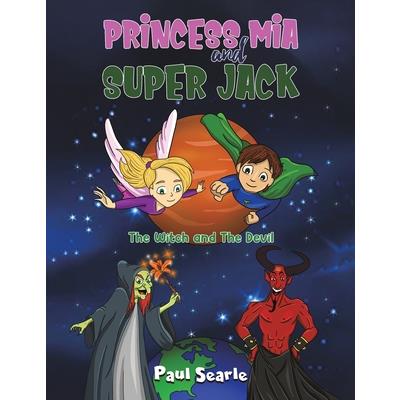 Princess Mia and Super Jack