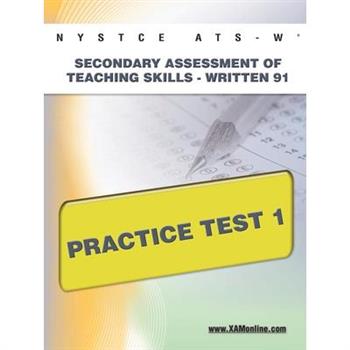 NYSTCE ATS-W Secondary Assessment of Teaching Skills