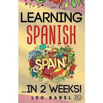 Learning Spanish for adults made easy... in 2 weeks!