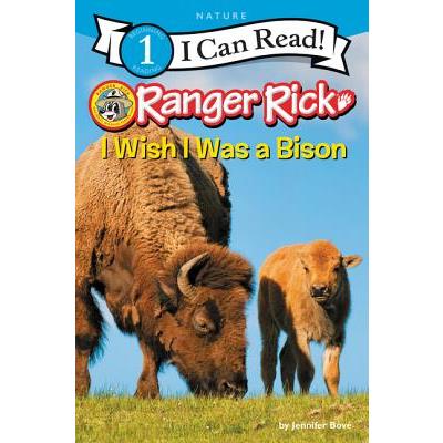 Ranger Rick: I Wish I Was a Bison