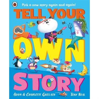 Tell Your Own Story