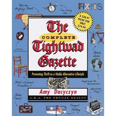 The Complete Tightwad Gazette