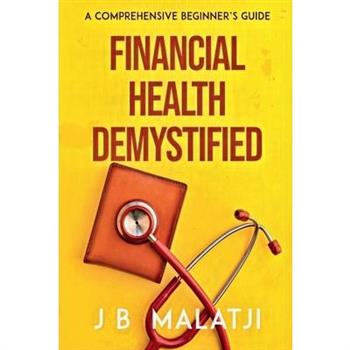 Financial Health Demystified