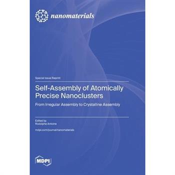 Self-Assembly of Atomically Precise Nanoclusters