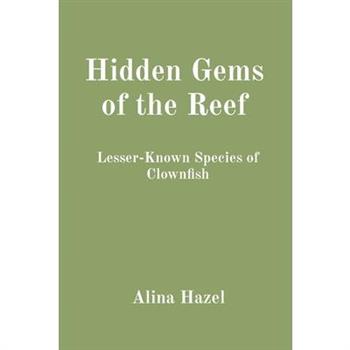 Hidden Gems of the Reef