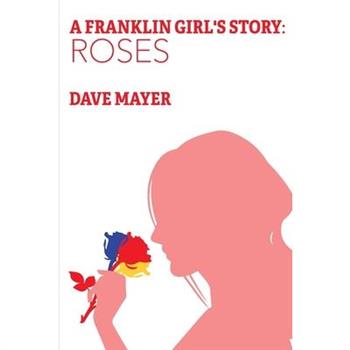 A Franklin Girl's Story