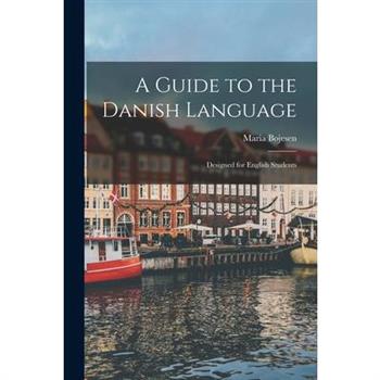 A Guide to the Danish Language