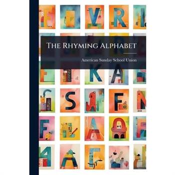 The Rhyming Alphabet