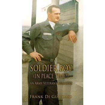 Soldier Boy (In Peace Time?)