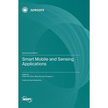Smart Mobile and Sensing Applications