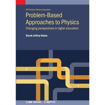 Problem-Based Approaches to Physics