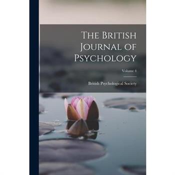 The British Journal of Psychology; Volume 4