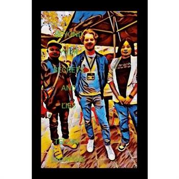 Beyond Your Secrets And Lies