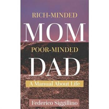 Rich-Minded Mom, Poor-Minded Dad