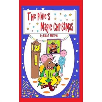 The Pixie織s Magic Christmas