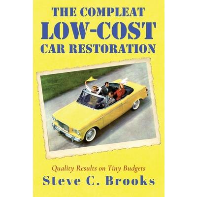 The Compleat Low-Cost Car Restoration