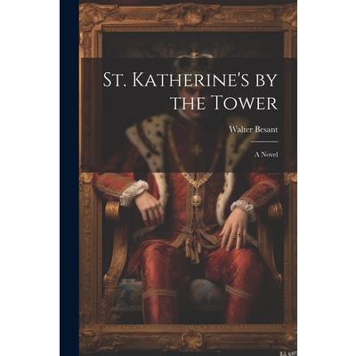St. Katherine’s by the Tower