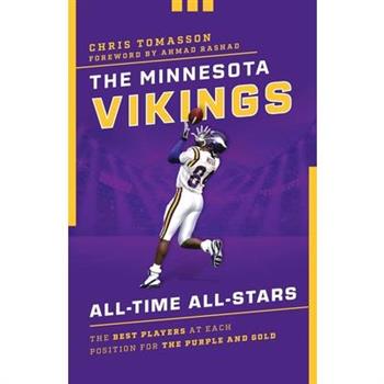 The Minnesota Vikings All-Time All-Stars