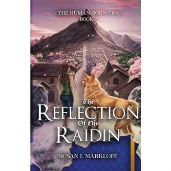 The Reflection of the Raidin