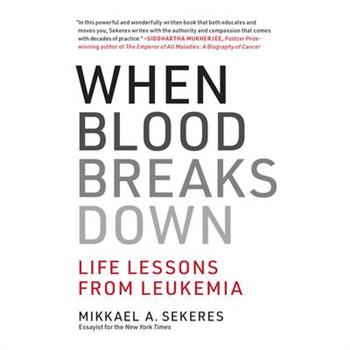 When Blood Breaks Down