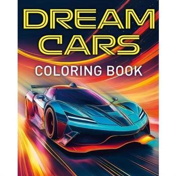 Dream Cars Coloring Book
