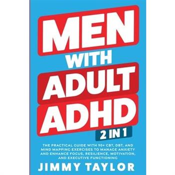 Men With Adult ADHD