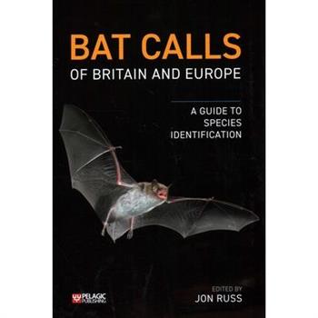 Bat Calls of Britain and Europe