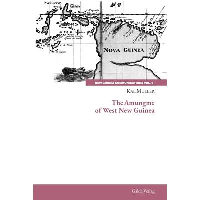 The Amungme of West New Guinea